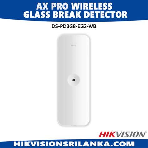 Hikvision Ds Pdbg Eg Wb Ax Pro Wireless Glass Break Detector Best Price