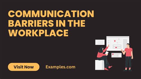 Communication Barriers In The Workplace 29 Examples