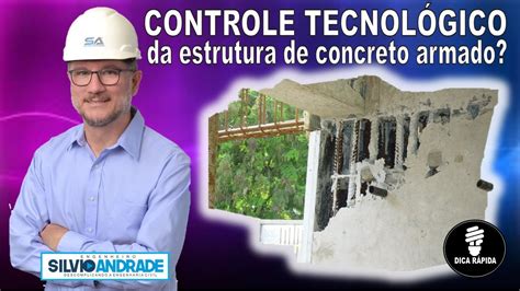 Controle tecnológico da estrutura de concreto armado YouTube