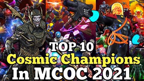 Top 10 Cosmic Champions In Marvel Contest Of Champions In 2021 Youtube