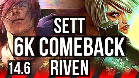 SETT Vs RIVEN TOP Comeback 6 Solo Kills EUW Master 14 6 YouTube