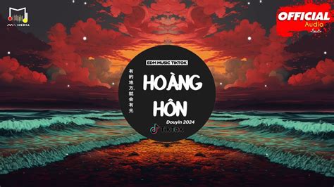 Hoàng Hôn Remix Kxk X Trí Thức Remix ♫nhạc Trẻ Remix Hot Tiktok Nhạc Tình đêm Nay Lâng Lâng