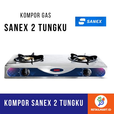 Jual SANEX K 608 S Kompor Gas 2 Tungku Stainless Steel Shopee Indonesia