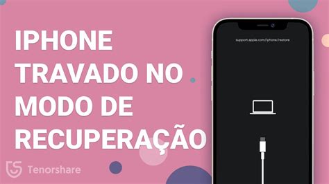 Solu Es Para Resolver Iphone Travado No Modo De Recupera O Youtube