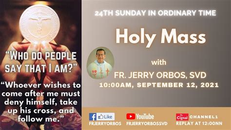 Holy Mass Am September With Fr Jerry Orbos Svd Th