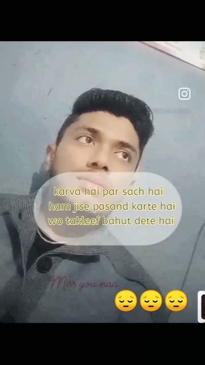 Karva Hai Par Sach Hai Ham Jise Pasand Karte Hain Sad Watsapp Status