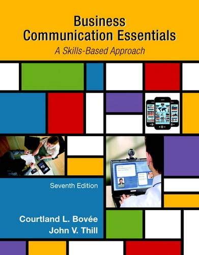 Business Communication Essentials Th Edition Bovee Courtland L