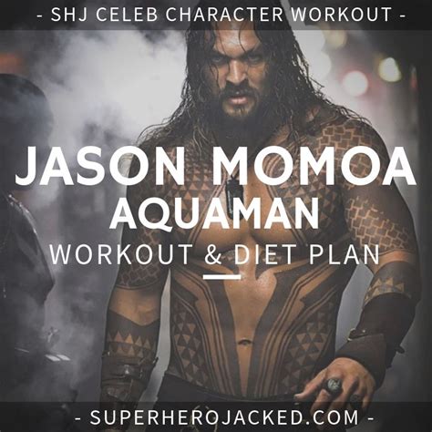 Jason momoa workout and diet train to become aquaman – Artofit