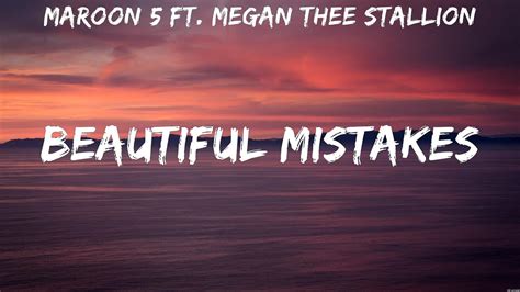 Maroon 5 Ft Megan Thee Stallion Beautiful Mistakes Lyrics YouTube