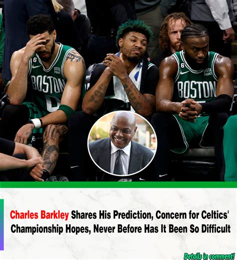 Charles Barkley Shares His Prediction Concern For Celtics