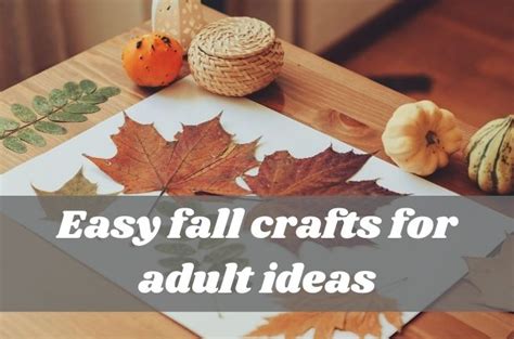 32 Easy Diy Fall Crafts For Adult Ideas Mica Restaurant