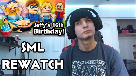 SML Movie Jeffys 16th Birthday REWATCH YouTube