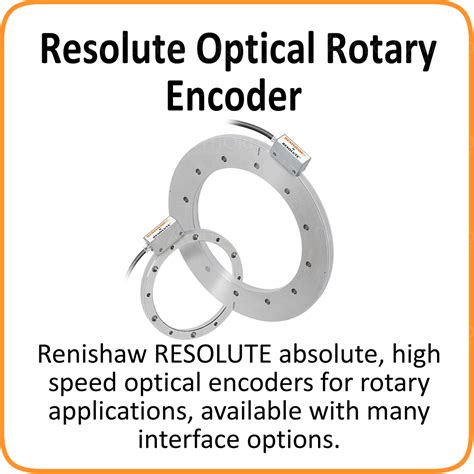 A Tech Authority Renishaw Resolute Optical Rotary Encoder