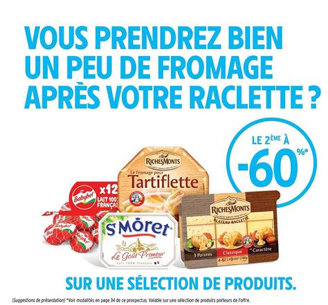 Promo Babybel St Môret Tartiflette RichesMonts Plateau Raclette