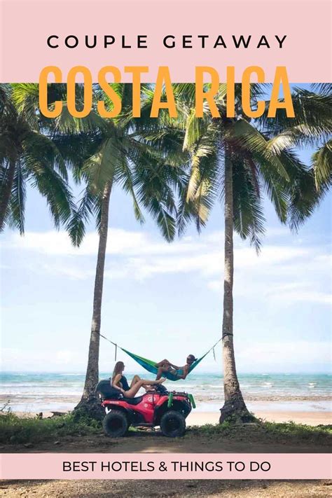 Romantic Destinations The Perfect Costa Rica Honeymoon Couple