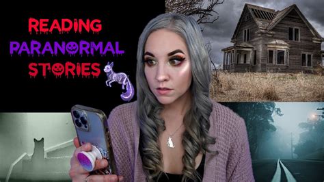 Reading TERRIFYING Paranormal Stories Reddit Subscriber Scary