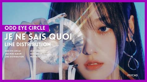 ODD EYE CIRCLE Je Ne Sais Quoi Line Distribution YouTube