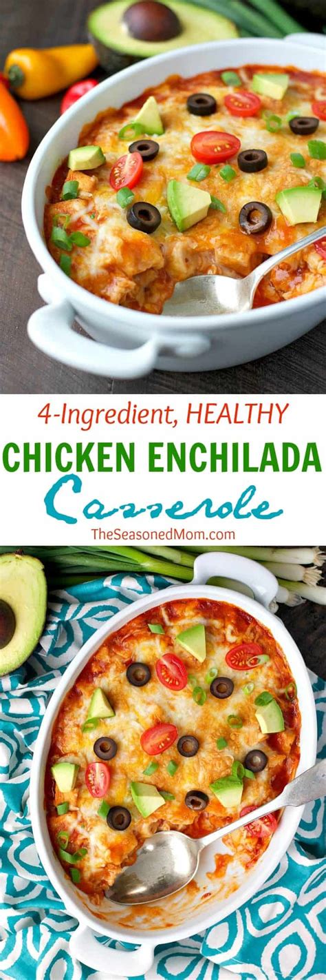 4 Ingredient Healthy Chicken Enchilada Casserole The Seasoned Mom