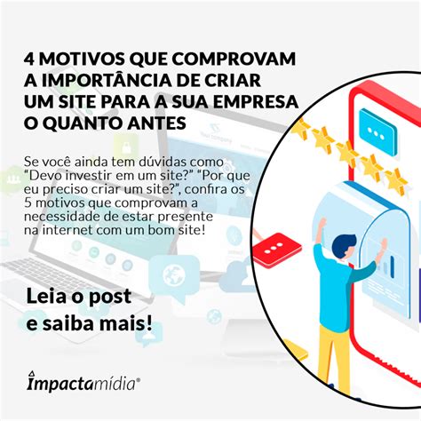 Motivos Que Comprovam A Import Ncia De Criar Um Site Para A Sua