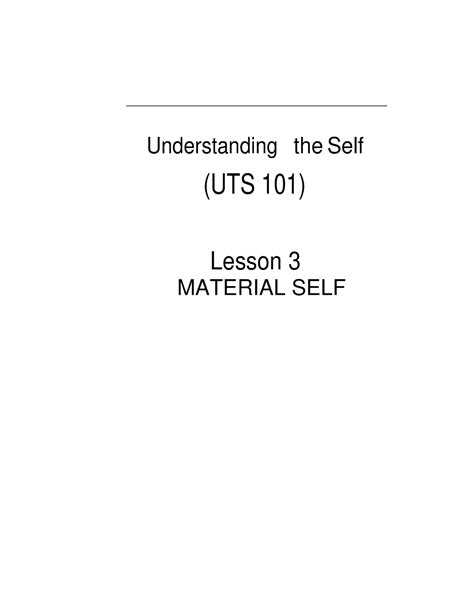 Uts L3 Material Self Understanding The Self Uts 101 Lesson 3 Material Self Material Self