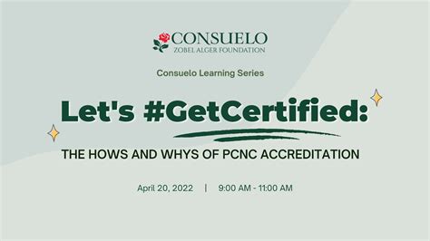Consuelo Learning Series Lets Get Certified The Hows And Whys Of Pcnc
