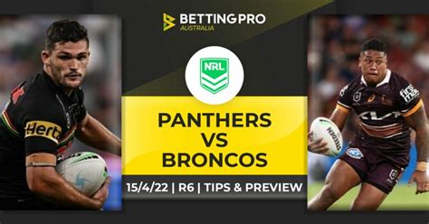 Panthers Vs Broncos Tips NRL 2022 Preview Predictions Odds