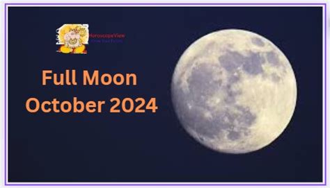 Full Moon October 2024: The Full Hunter’s Moon