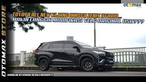 Modifikasi Kijang Innova Zenix 2022 Makin Cangih Dengan Velg FLOW