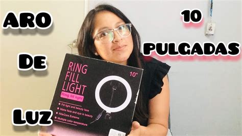 UNBOXING ARO DE LUZ 10 PULGADAS COMO ARMAR UN ARO DE LUZ DE 10 PULGADAS