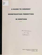 A Guide To Highway Construction Permitting In Montana Montana Dept