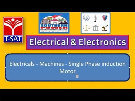 T SAT TSSPDCL Electricals Machines Single Phase Induction