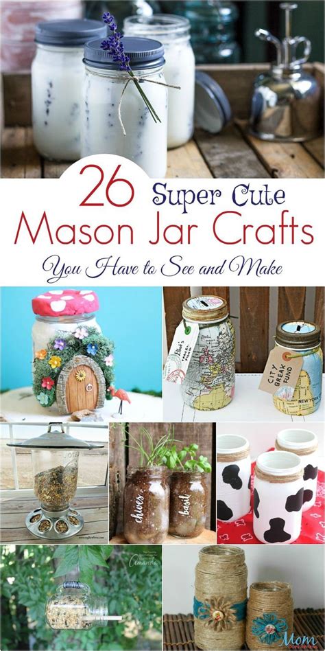 26 Super Cute Mason Jar Crafts You Have To See And Make Mason Jar Projects Mason Jar Crafts