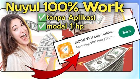 VIRAL Cara Terbaru Nuyul Moon VPN Tanpa Aplikasi Aplikasi Penghasil