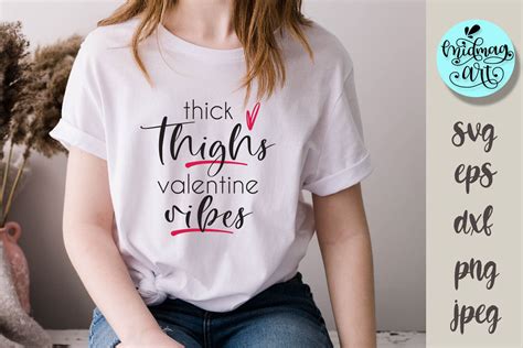 Thick Thighs Valentine Vibes Svg Love Svg By Midmagart Thehungryjpeg