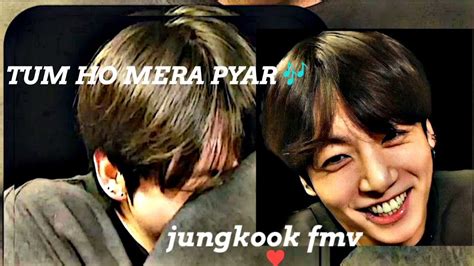 𝐓𝐮𝐦 𝐡𝐨 𝐦𝐞𝐫𝐚 𝐩𝐲𝐚𝐫 𝐉𝐞𝐨𝐧 𝐉𝐮𝐧𝐠𝐤𝐨𝐨𝐤 𝐅𝐌𝐕 𝐇𝐢𝐧𝐝𝐢 𝐅𝐌𝐕 bts jungkook