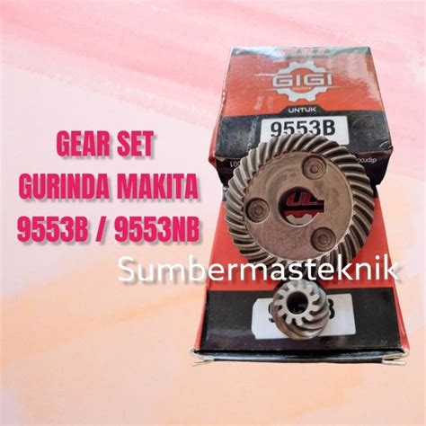 Jual Gear Set Gurinda Tangan Makita 4inch 9553b 9553 Nb Gear Gigi Nanas Gerinda Tangan Makita 4