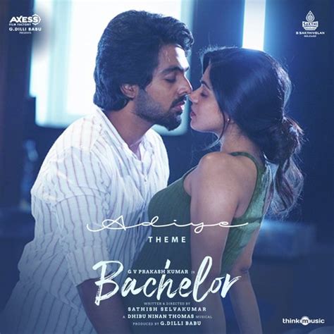 Adiye - Song Download from Bachelor @ JioSaavn