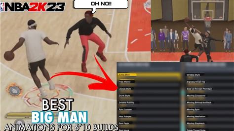 The Best BIG MAN ANIMATIONS For 610 And TALLER Builds On NBA 2K23 NEXT