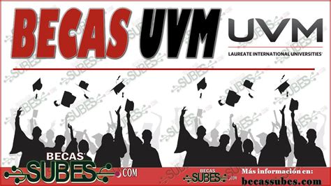 Becas Uvm 🥇 【 Octubre 2024】