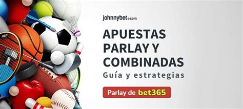 Guía y Estrategias Para Apuestas Parlay Combinadas 2024