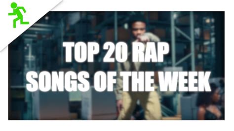 Top 20 Rap Songs 2020 March 7th Youtube