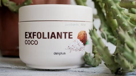 Review Exfoliante De Coco Del Mercadona Deliplus Estiloprin Blog