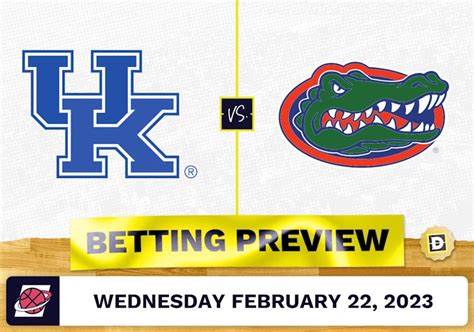 Kentucky Vs Florida Cbb Prediction And Odds Feb 22 2023