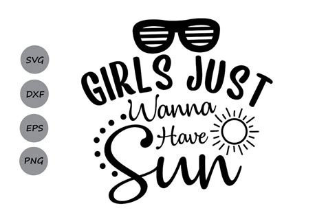 Girls Just Wanna Have Sun Svg Summer Svg Sun Svg Beach