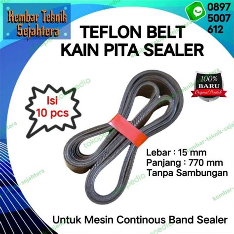 Promo Kain Pita Siler Kain Teflon Belt Mesin Band Sealer Frb Isi