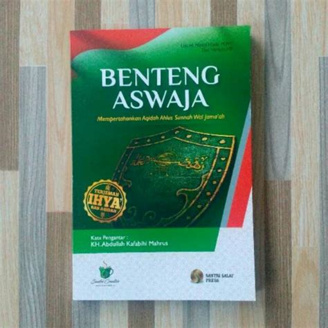 Jual BENTENG ASWAJA Mempertahankan Aqidah Ahlus Sunnah Wal Jamaah