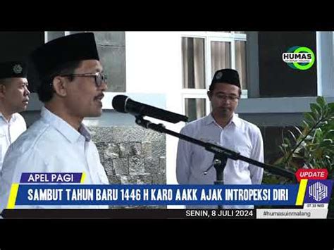 APEL PAGI SAMBUT TAHUN BARU 1446 H KARO AAKK AJAK INTROPEKSI DIRI YouTube