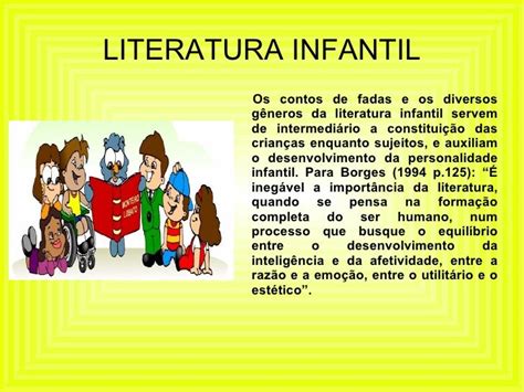 A Importância Da Literatura Infantil Para O Desenvolvimento Da Criança