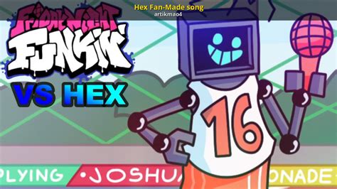 Hex Fan Made Song Friday Night Funkin Mods