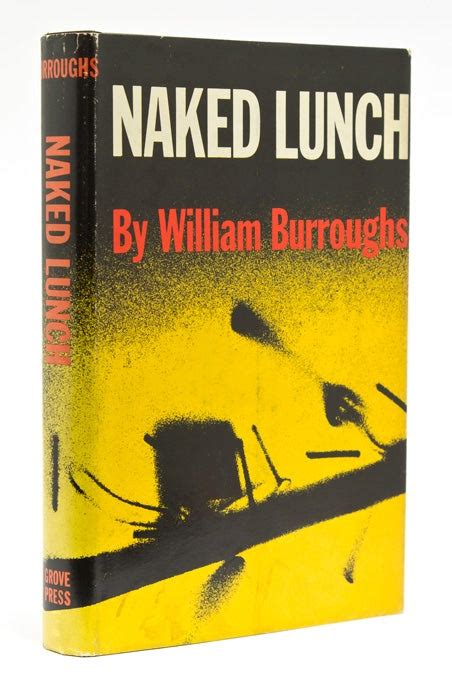 Naked Lunch William S Burroughs First American Edition